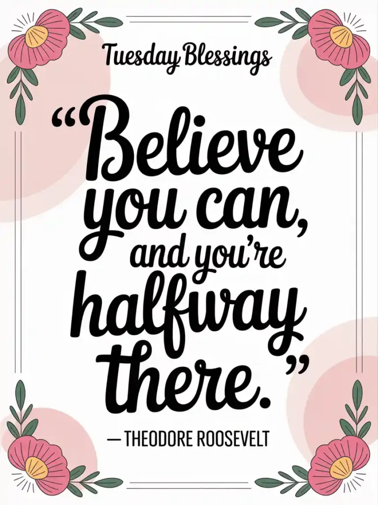 Inspirational Tuesday Quotes to Carry With You