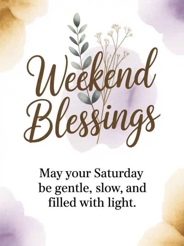 weekend blessings