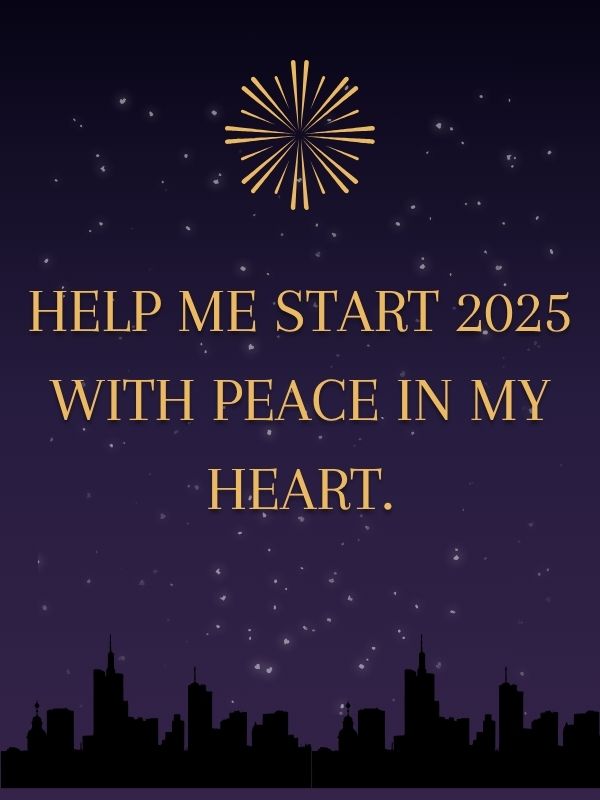 A Simple Prayer to Start 2025
