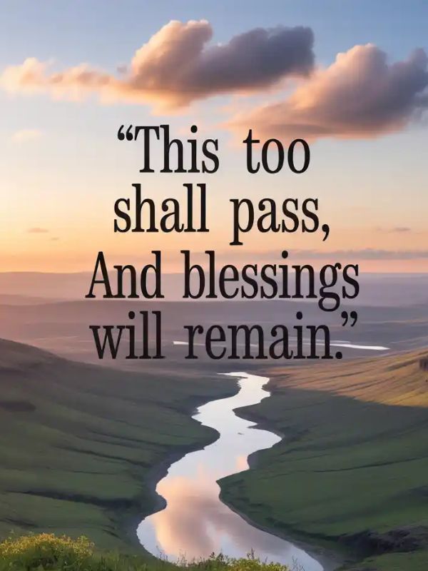 Blessed Quotes for Difficult Days