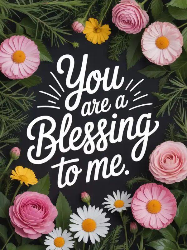 Blessed Quotes to Share With Others