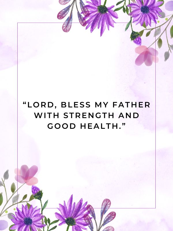 Faith-Filled Prayers for Dad