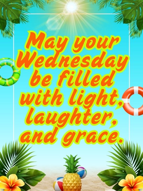Heartfelt Wednesday Morning Blessings