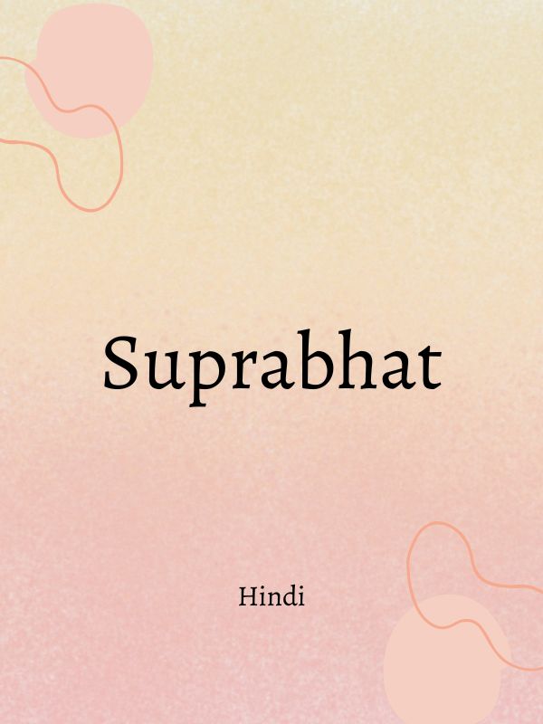 Good morning in Hindi language
