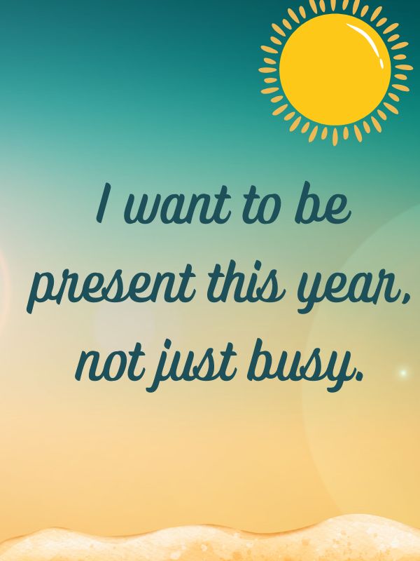 Intentions for the Year Ahead