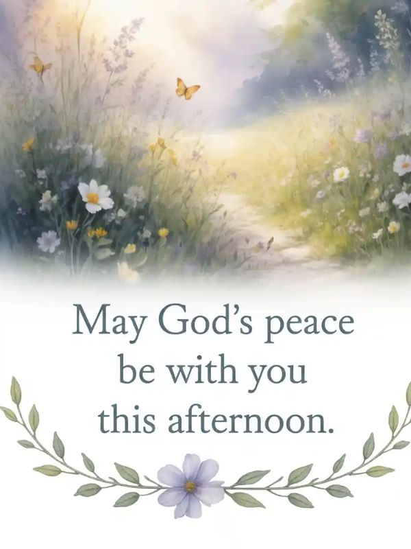 Spiritual & Christian Good Afternoon Blessings
