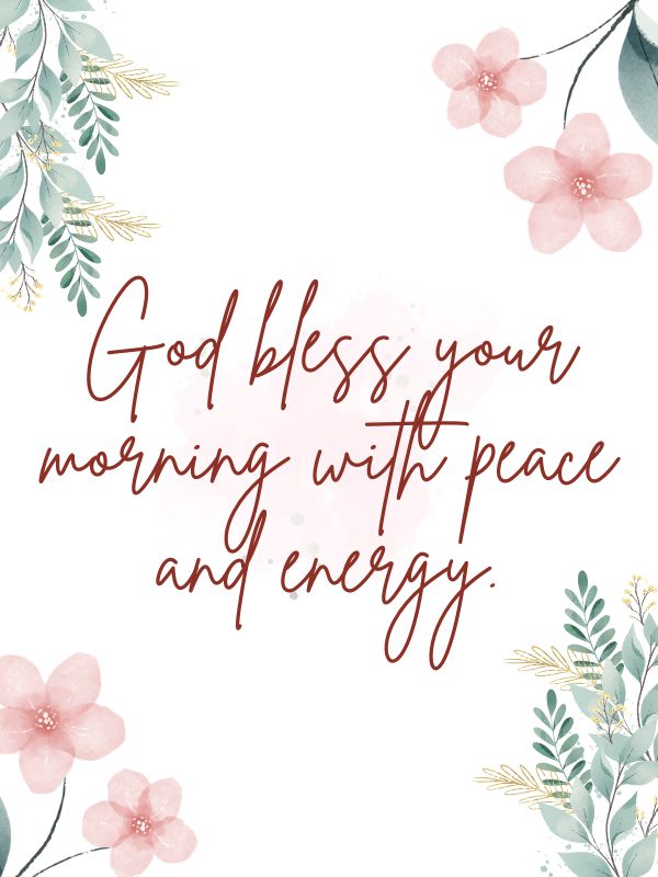 good morning god bless you