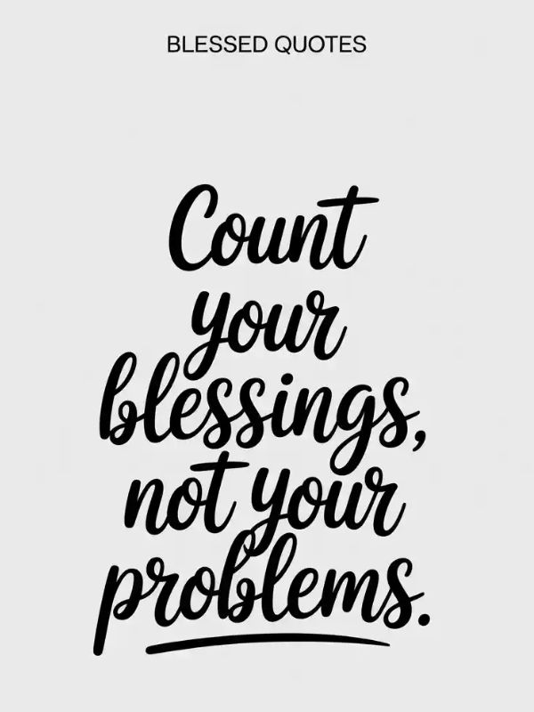 100+ Best Blessed Quotes to Start Your Day