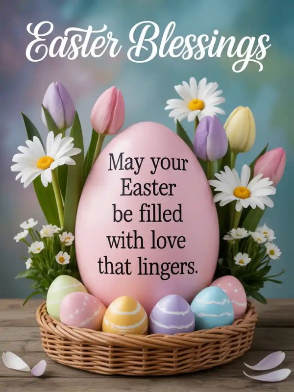 150+ Simple Easter Blessings to Share Love, Joy, and Faith