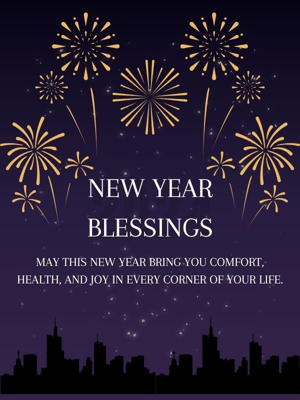 75+ New Year Blessings For Family or Loved Ones